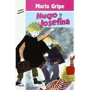   Josefina/Hugo and Josephine (Spanish Edition) (9788427933286) Maria