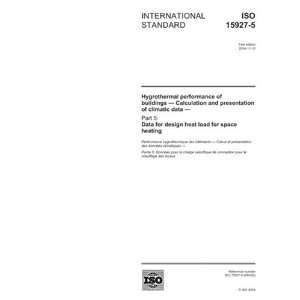  ISO 15927 52004, Hygrothermal performance of buildings 