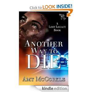 Another Way to Die Amy McCorkle  Kindle Store