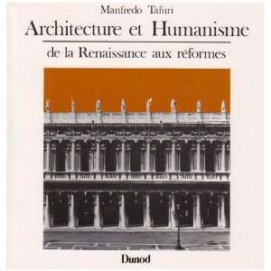  Architecture et humanisme De la Renaissance aux reformes 