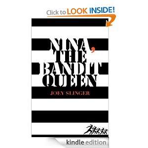 Nina, the Bandit Queen Joey Slinger  Kindle Store