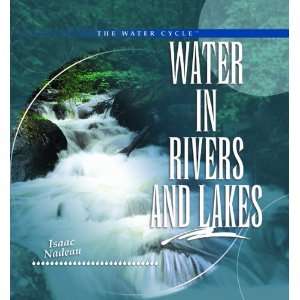  Water in Rivers and Lakes (Water Cycle) (9780823962662 