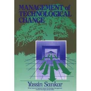 Management of Technological Change (Wiley Series in Engineering and 