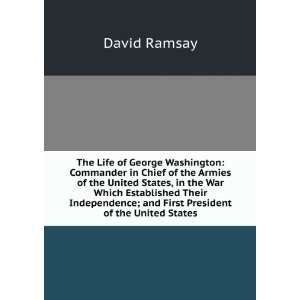   President of the United States Volume 3rd ed. Ramsay David 1749 1815