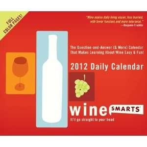  Wine Smarts 20112 Daily Calendar