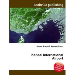  Kansai International Airport Ronald Cohn Jesse Russell 