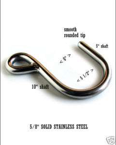SOLID STAINLESS STEEL HOOK HANGER ~ 10 LONG X 5/8 DIA  