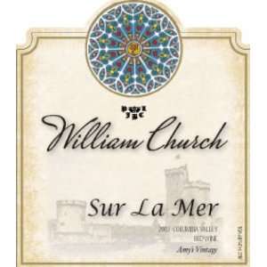  2008 William Church Winery Sur La Mer Red Blend 750ml 