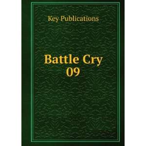  Battle Cry 09 Key Publications Books
