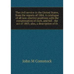  The civil service in the United States, from the reports 