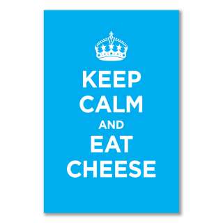   satin poster KEEP CALM AND EAT CHEESE ALL COLOURS WW2 WWII  