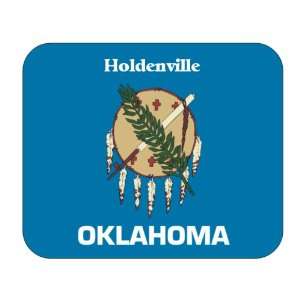  US State Flag   Holdenville, Oklahoma (OK) Mouse Pad 