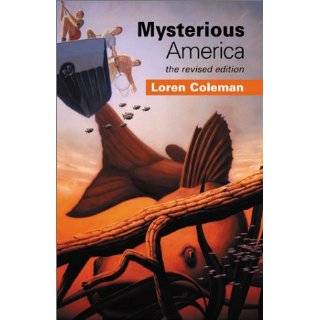 Mothman and Other Curious Encounters by Loren Coleman (Jan 1, 2002)