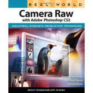  Real World Camera Raw with Adobe Photoshop CS3 [Paperback 