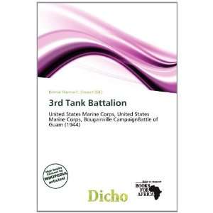  3rd Tank Battalion (9786200452634) Delmar Thomas C 