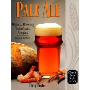  Pale Ale, Revised: History, Brewing, Techniques, Recipes 