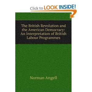  The British Revolution and the American Democracy An 