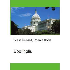  Bob Inglis Ronald Cohn Jesse Russell Books