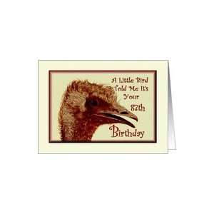  Birthday / 87th / Ostrich /Humorous Card Toys & Games