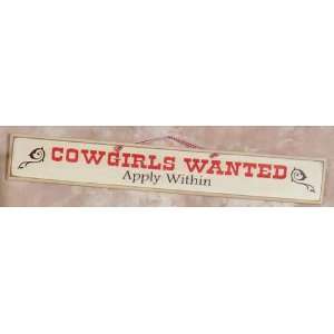  Cowgirls Wanted Rustic 48 Wood Sign: Patio, Lawn & Garden
