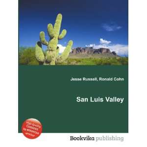 San Luis Valley Ronald Cohn Jesse Russell  Books