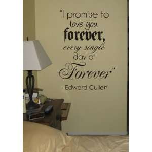  I Promise to Love You Forever Twilight Quote Decal Sticker 