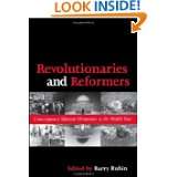 Revolutionaries and Reformers Contemporary Islamist Movements in the 