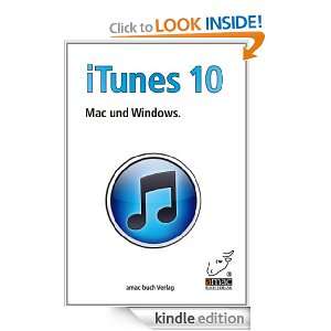 iTunes 10 für Mac und Windows (German Edition) Anton Ochsenkühn 