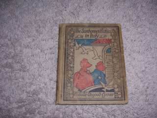 THE SUNBONNET BABIES IN ITALY by Eulalie Osgood Grover/1st Ed.  