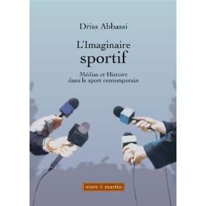   dans le sport contemporain (9782849340363) Driss Abbasi Books