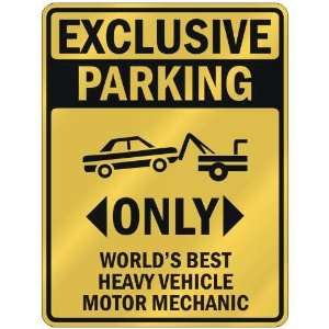   WORLDS BEST HEAVY VEHICLE MOTOR MECHANIC  PARKING SIGN OCCUPATIONS