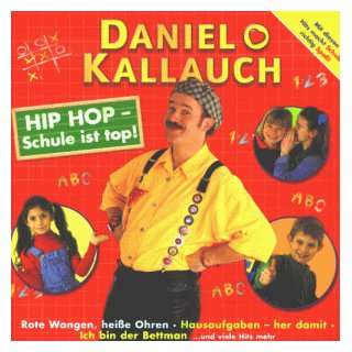 Hip Hop Schule Ist Top Daniel Kallauch  Musik