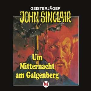   am Galgenberg John Folge 64 Sinclair, John Sinclair  Musik
