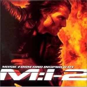 Mission Impossible 2 Original Soundtrack  Musik