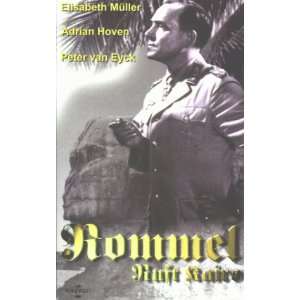 Rommel ruft Kairo [VHS] Adrian Hoven, Elisabeth Müller, Peter van 