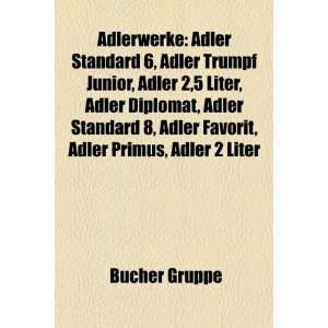  Adler Standard 6, Adler Trumpf Junior, Adler 2,5 Liter, Adler 