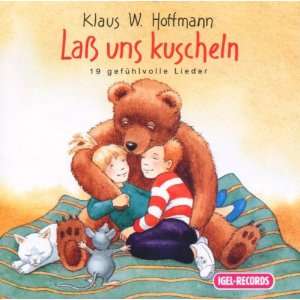   kuscheln  Klaus Werner Hoffmann, Klaus W. Hoffmann Bücher