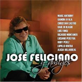 Jose Feliciano Y Amigos Jose Feliciano