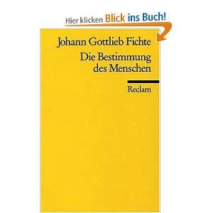  Bestimmung des Menschen  Johann Gottlieb Fichte Bücher