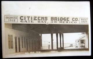 Del Rio Texas~1929 CITIZENS BRIDGE~Toll Booth ~ RPPC  