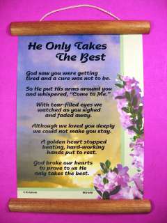 He Only Takes The Best Poem   Wall Scroll   Sku# 649  