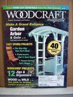 Woodcraft Magazine April 2008 Garden Arbor & Gate  