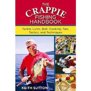 The Crappie Fishing Handbook (Paperback).Opens in a new window