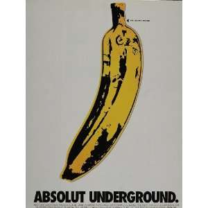   Ad Absolut Underground Vodka Yellow Banana Peel   Original Print Ad