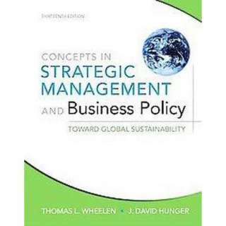 Concepts in Strategic Management and Business Policy (Paperback).Opens 