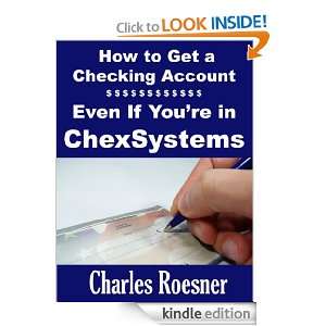 How To Get A Checking Account, Even If Youre In ChexSystems: Charles 