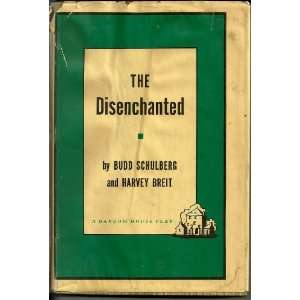   Disenchanted (9781399499590) Budd Schulberg and Harvey Breit Books