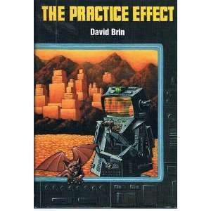  Practice Effect David Brin Books