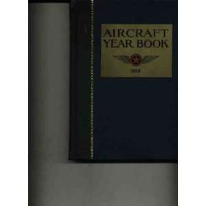    Aircraft Year Book, 1926 Samuel Stewart (Ed.) Bradley Books
