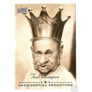  2008 Upper Deck Presidential Predictors #PP 6 Fred Thompson 